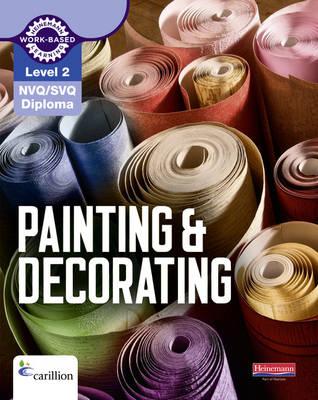 Level 2 NVQ/SVQ Diploma Painting and Decorating Candidate Handbook 3rd edition - Jarvis, Kevin, and Olsen, Stephen