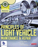 Level 2 Principles of Light Vehicle Maintenance and Repair Candidate Handbook