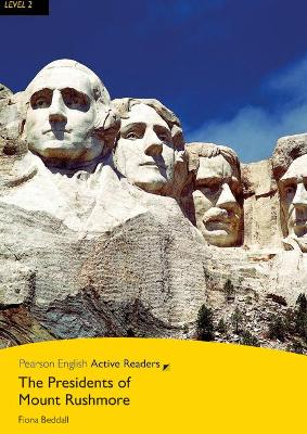 Level 2: the Presidents of Mount Rushmore Book & Multi-Rom with MP3 Pack - Beddall, Fiona