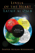 Levels of the Heart - Lataif Al Qalb