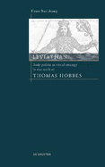 Leviathan: Body Politic as Visual Strategy in the Work of Thomas Hobbes