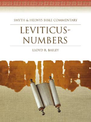 Leviticus-Numbers - Bailey, Lloyd R