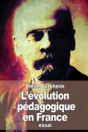 L'Evolution Pedagogique En France
