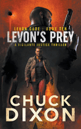 Levon's Prey: A Vigilante Justice Thriller