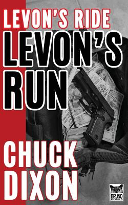 Levon's Run - Manus, Jaye (Editor), and Dixon, Chuck