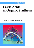 Lewis Acids in Organic Synthesis, 2 Volume Set