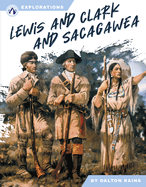 Lewis and Clark and Sacagawea