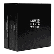Lewis Baltz: Works