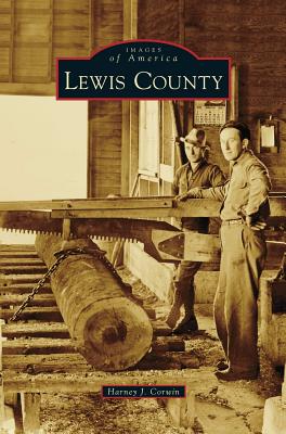 Lewis County - Corwin, Harney J