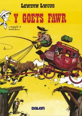 Lewsyn Lwcus: Y Goets Fawr - Morris (Illustrator), and Goscinny, and Jones, Dafydd (Translated by)