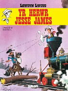 Lewsyn Lwcus: Yr Herwr Jesse James