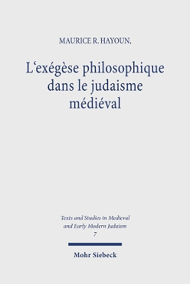 L'exgse philosophique dans le judaisme mdival - Hayoun, Maurice R.