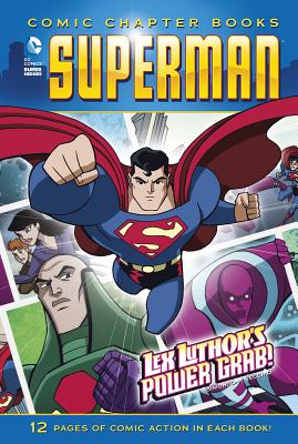 Lex Luthor's Power Grab! - Simonson, Louise