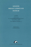 Lexicon Mediae Latinitatis Danicae 5: Increpo