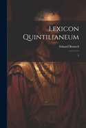 Lexicon Quintilianeum: 5