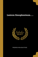 Lexicon Xenophonteum......