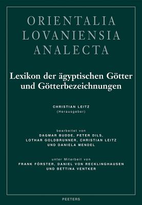 Lexikon Der Agyptischen Gotter Und Gotterbezeichnungen: Band III - Leitz, Christian (Editor)