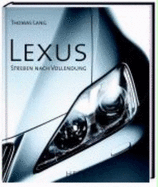 Lexus-Streben Nach Vollendung