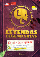 Leyendas Legendarias / Legendary Legends: Los Archivos Secretos de Los Casos Ms Inexplicables