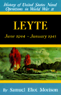 Leyte: June 1944-January 1945 - Morison, Samuel Eliot