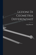 Lezioni Di Geometria Differenziale