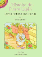 L'Histoire de Pierre Lapin: Livre D'Histoires En Couleurs