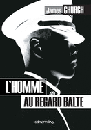 L'Homme Au Regard Balte