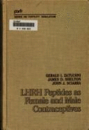 Lhrh Peptides as Female and Male Contraceptives