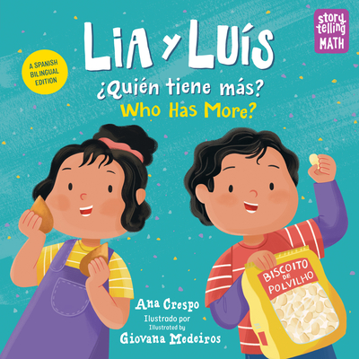 Lia Y Lus: Quin Tiene Ms? / Lia & Luis: Who Has More? - Crespo, Ana