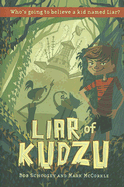 Liar of Kudzu