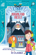 Libby and the Highland Heist