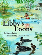 Libby's Loons - Prince, Nancy