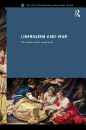 Liberalism and War: The Victors and the Vanquished