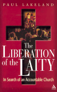 Liberation of the Laity: In Search of an Accountable Church