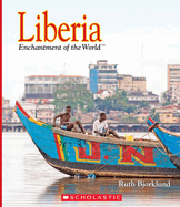 Liberia (Enchantment of the World)