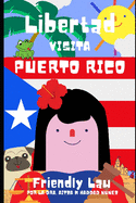 Libertad visita Puerto Rico