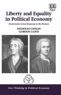 Liberty and Equality in Political Economy: From Locke versus Rousseau to the Present