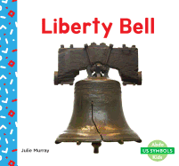 Liberty Bell - Murray, Julie