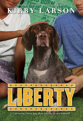 Liberty (Dogs of World War II) - Larson, Kirby