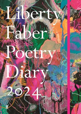 Liberty Faber Poetry Diary 2024 - Poets, Various