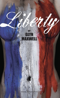 Liberty - Maxwell, Glyn