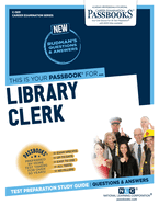 Library Clerk (C-1931): Passbooks Study Guide Volume 1931
