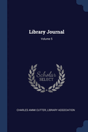 Library Journal; Volume 5