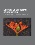 Library of Christian Cooperation (Volume 6)