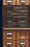 Library Of Congress Classification Schedules