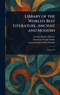 Library of the World's Best Literature, Ancient and Modern