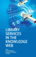 Library Services in The Knowledge Web
