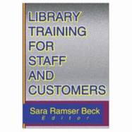 Library Training for Staff and Customers