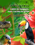 Libro de Animales Para Colorear Nios: Animales Fantsticos