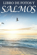 Libro de Fotos y Salmos: For Seniors with Dementia (Spanish Edition; Extra-Large Print)